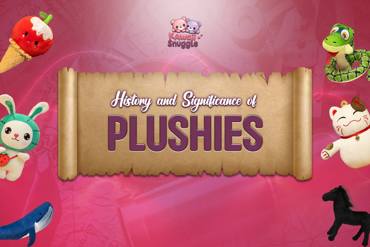 History and Significance of Plushies: A Timeless Tale of Comfort and Culture