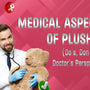 Medical Aspects (Do's, Don'ts, and Doctor's Perspective)